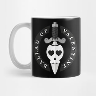 Ballad of Valentine Mug